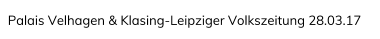 Palais Velhagen & Klasing-Leipziger Volkszeitung 28.03.17